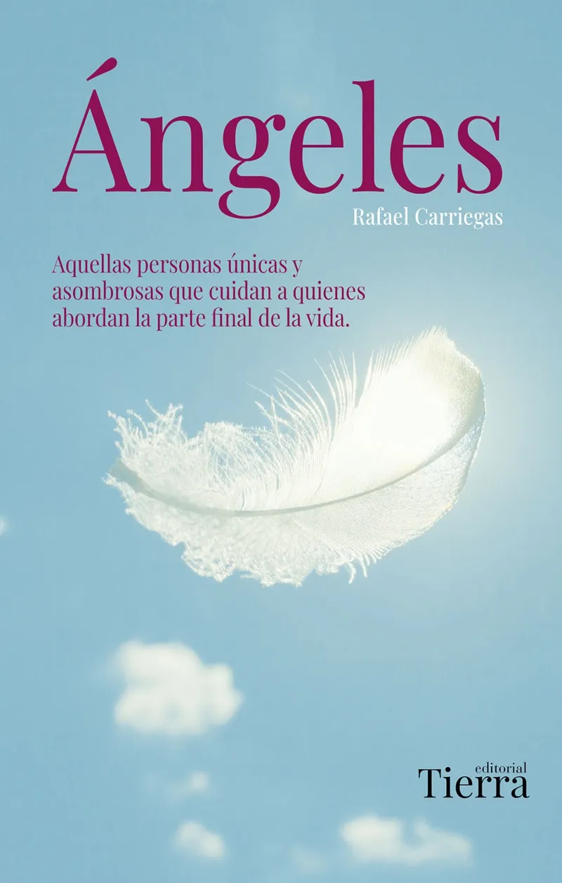 ÁNGELES.EL VALOR INVISIBLE DEL CUIDADO