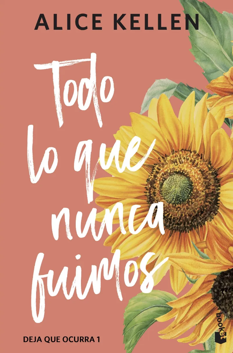 TODO LO QUE NUNCA FUIMOS (DEJA QUE OCURRA-1)