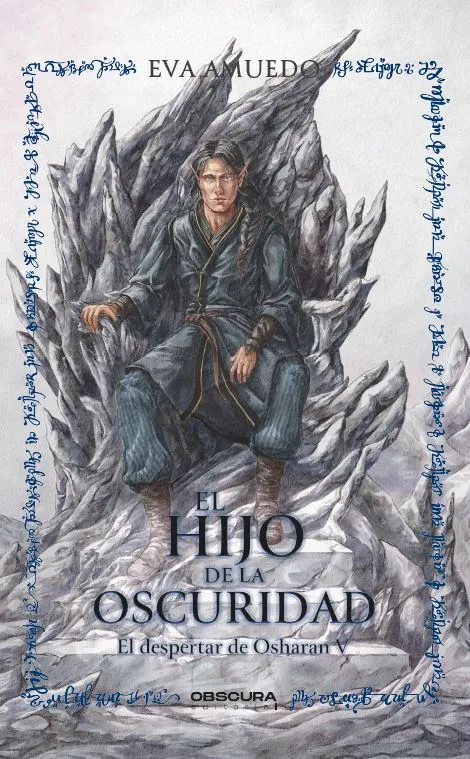EL HIJO DE LA OSCURIDAD.EL DESPERTAR DE OSHARAN-5
