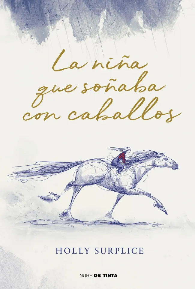 LA NIÑA QUE SOÑABA CON CABALLOS