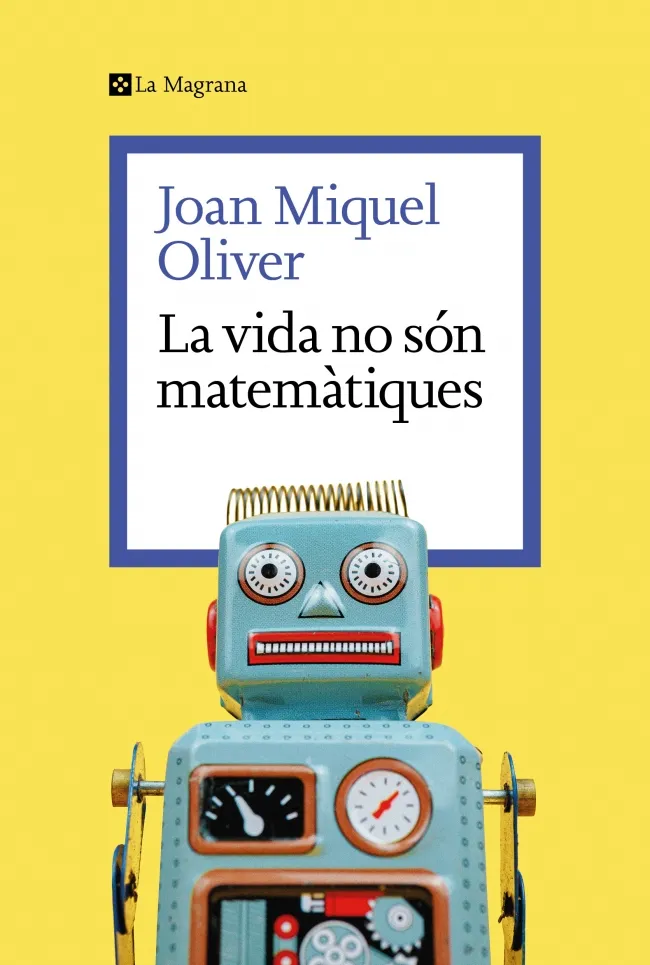 LA VIDA NO SÓN MATEMÀTIQUES