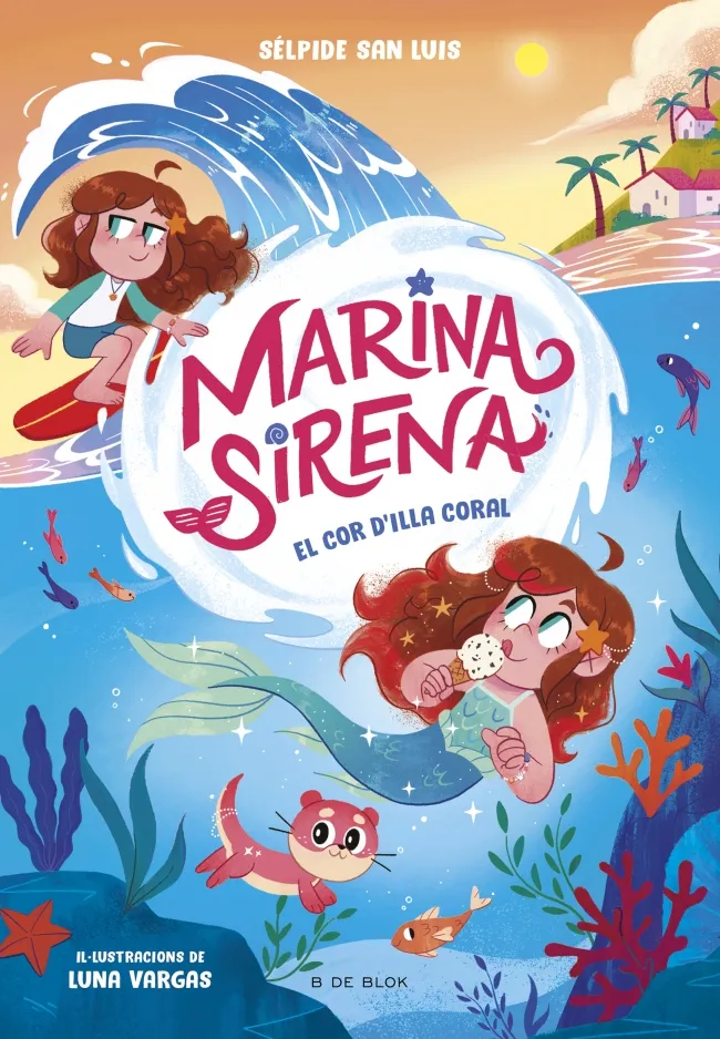 EL COR D'ILLA CORAL (MARINA SIRENA 2)