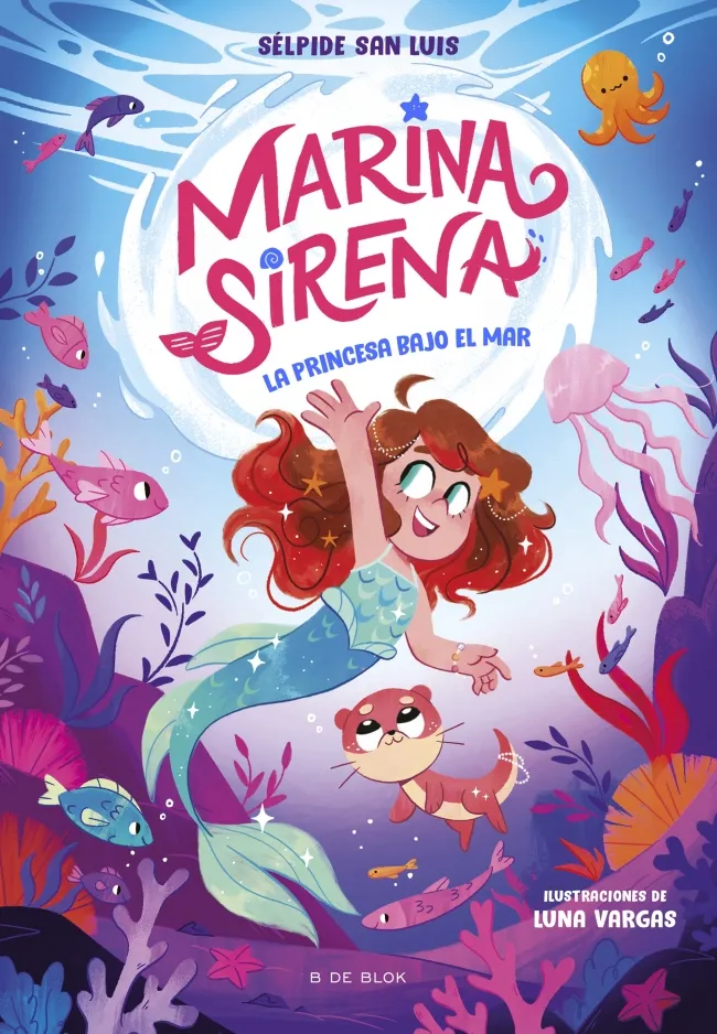 LA PRINCESA BAJO EL MAR (MARINA SIRENA 1)