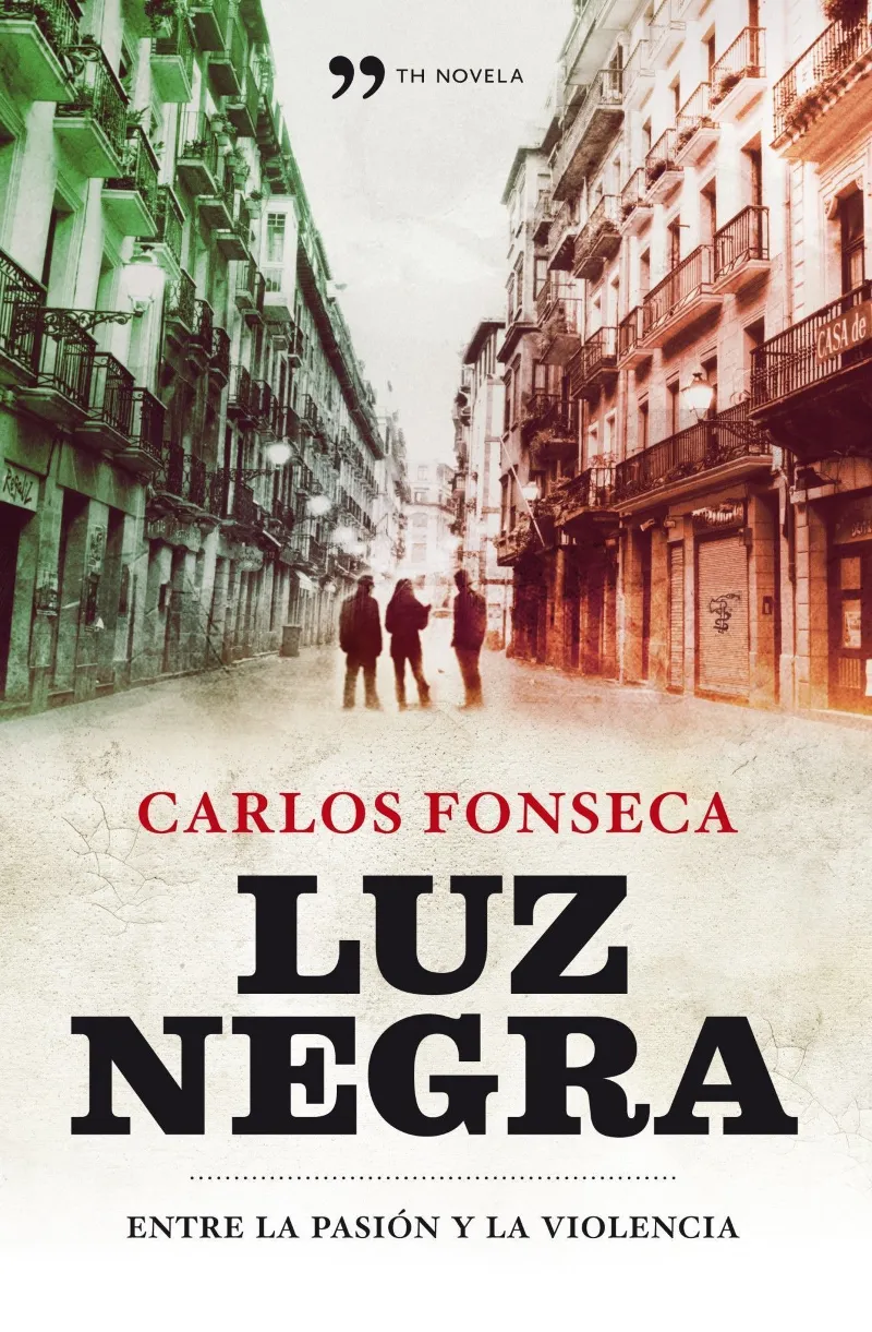 LUZ NEGRA -ENTRE LA PASION Y LA VIOLENCIA-