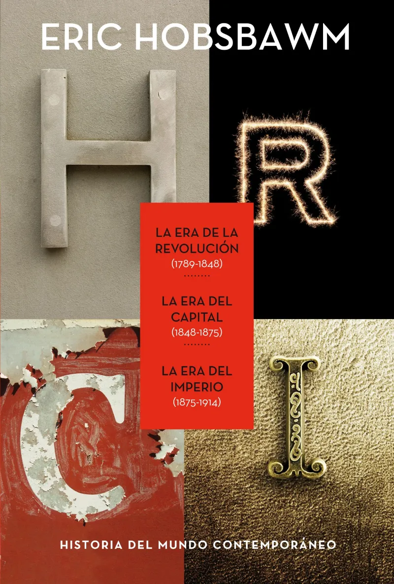 ERA DE LA REVOLUCION 1789 1848,LA /LA ERA DEL