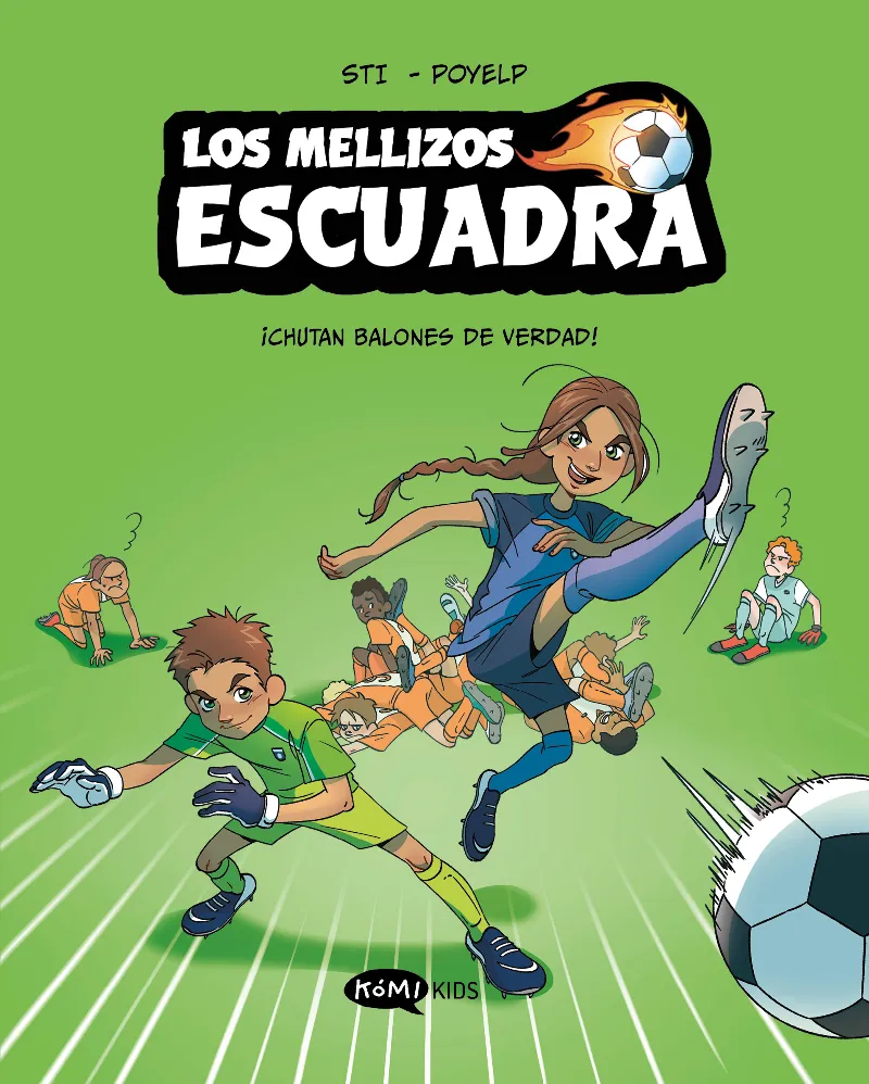 Los mellizos Escuadra 1. ¡Chutan balones de verdad!