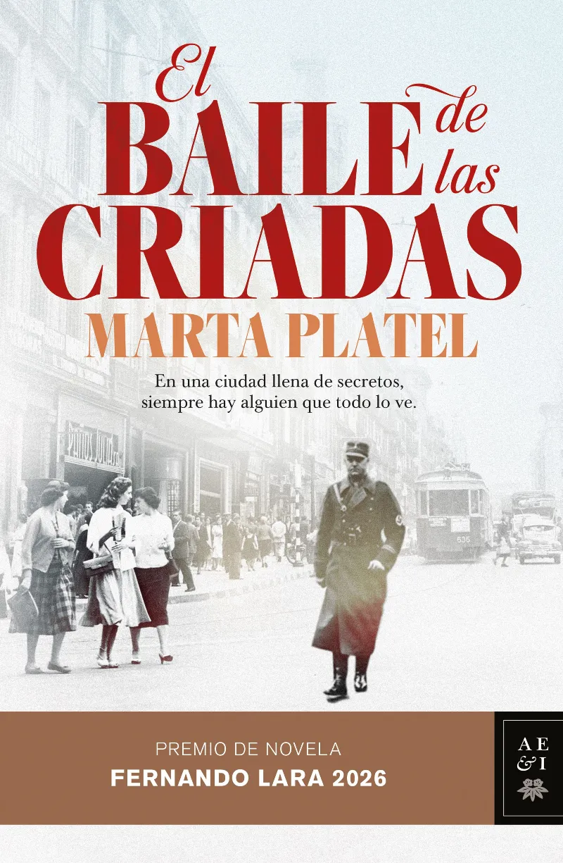 El baile de las criadas (Premio de Novela Fernando Lara 2026)
