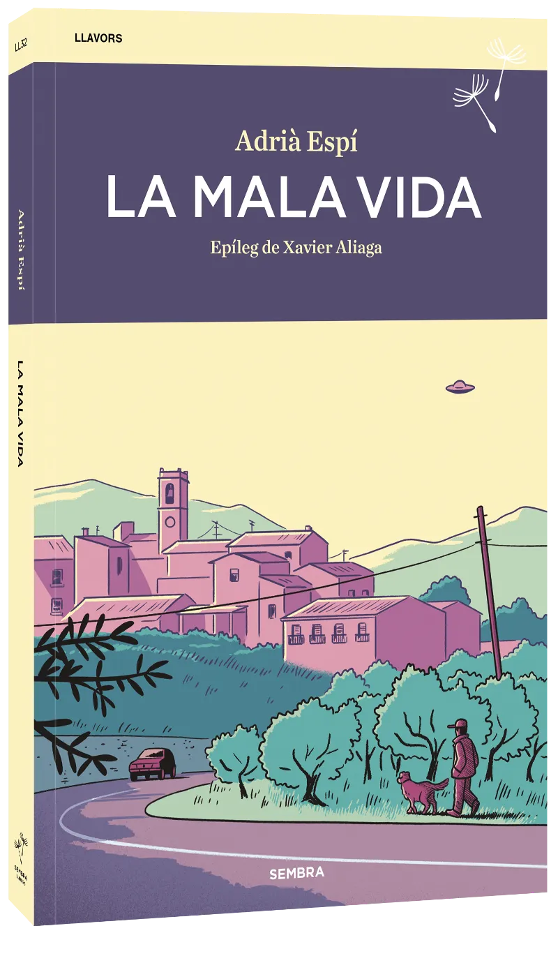 LA MALA VIDA