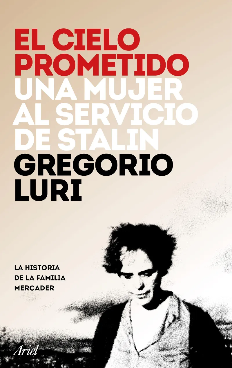 CIELO PROMETIDO UNA MUJER AL SERVICIO DE STALIN, EL