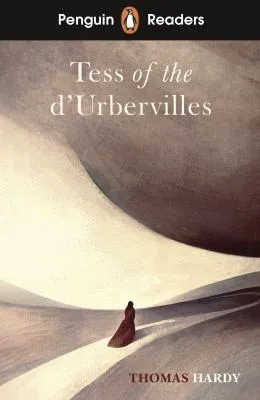 TESS OF THE D'UBERVILLESS PENGUIN READERS LEVEL 6 B1+