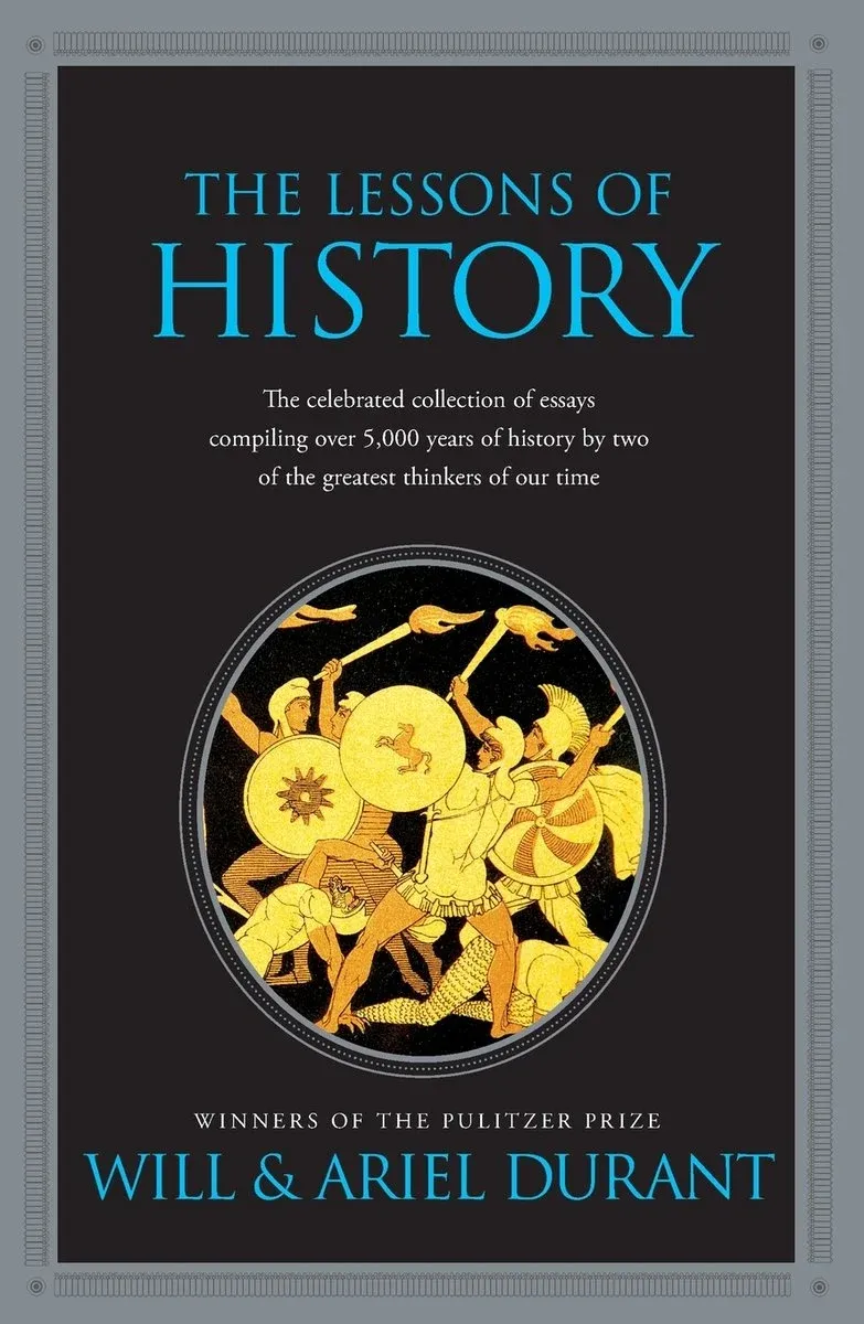 THE LESSONS OF HISTORY