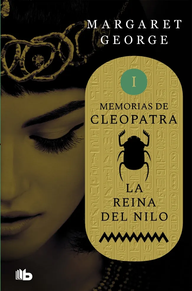 MEMORIAS DE CLEOPATRA -LA REINA DEL NILO- 1
