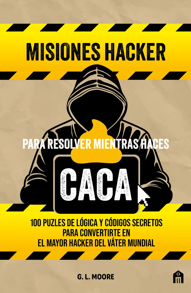 MISIONES HACKER PARA RESOLVER MIENTRAS HACES CACA