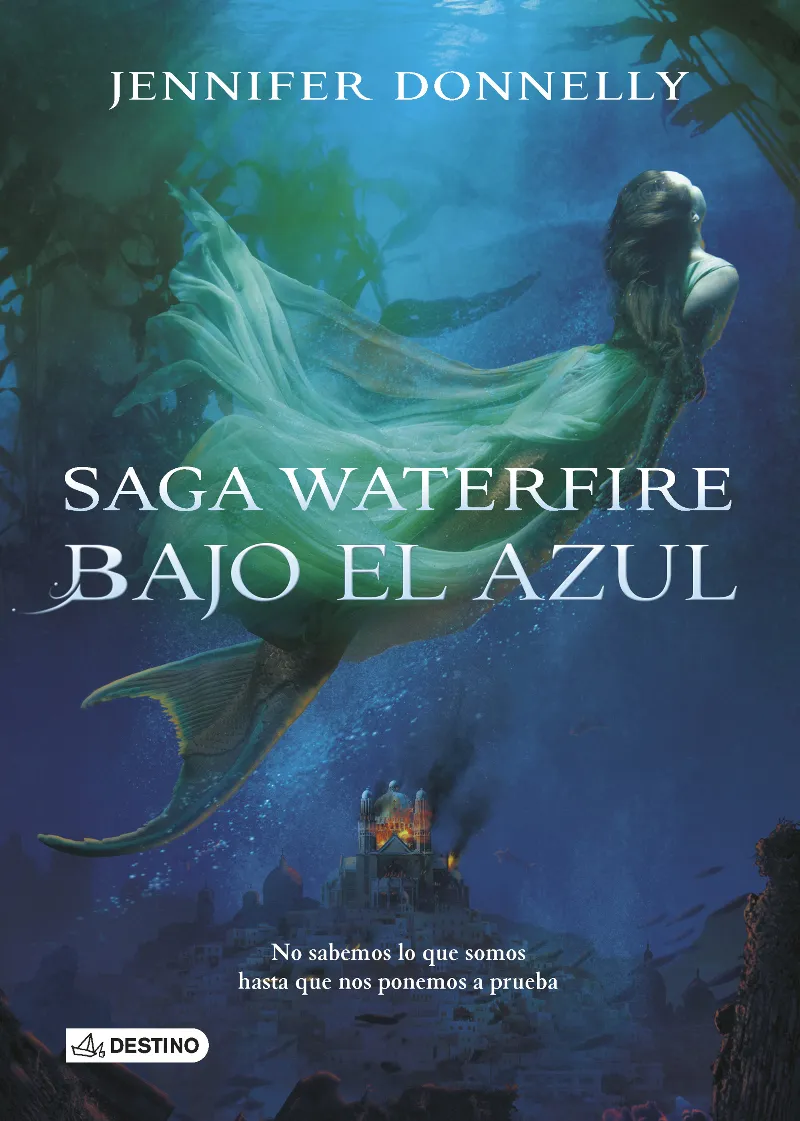 BAJO EL AZUL -SAGA WATERFIRE-