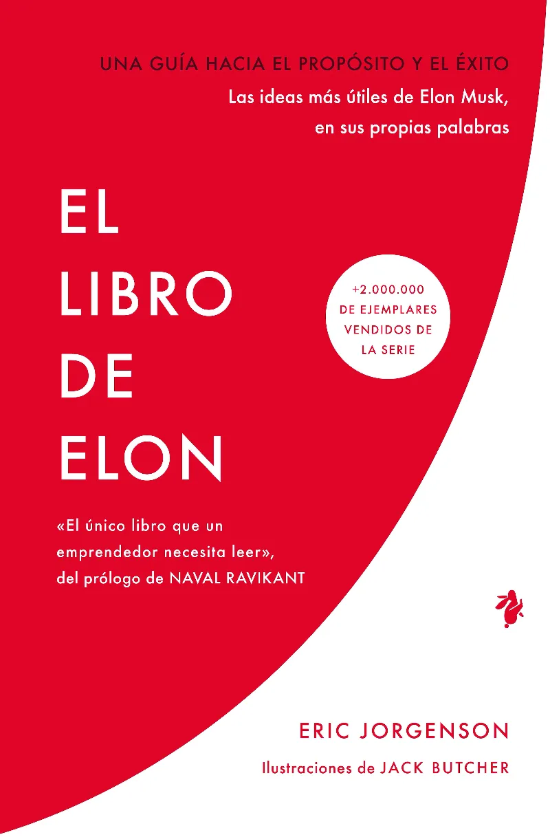 EL LIBRO DE ELON. UNA GUÍA HACIA EL PROPÓSITO Y EL ÉXITO