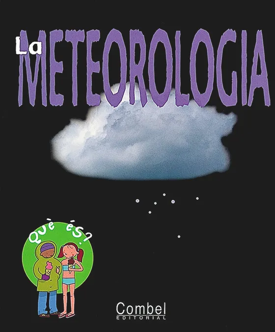 METEOROLOGIA, LA