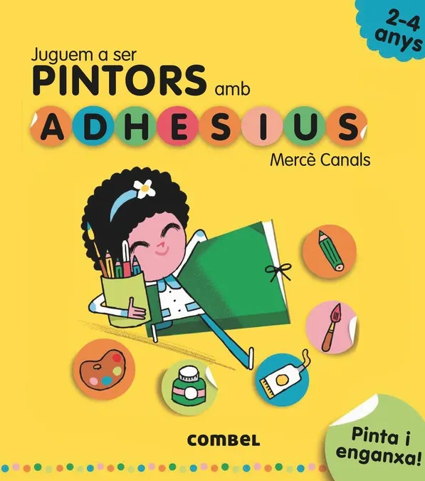 JUGUEM A SER PINTORS AMB ADHESIUS 2/4 ANYS