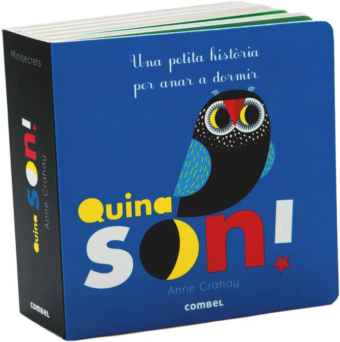 QUINA SON -UNA PETITA HISTORIA PER ANAR A DORMIR-