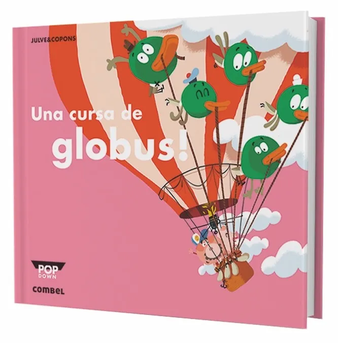CURSA DE GLOBUS,UNA -POP DOWN-