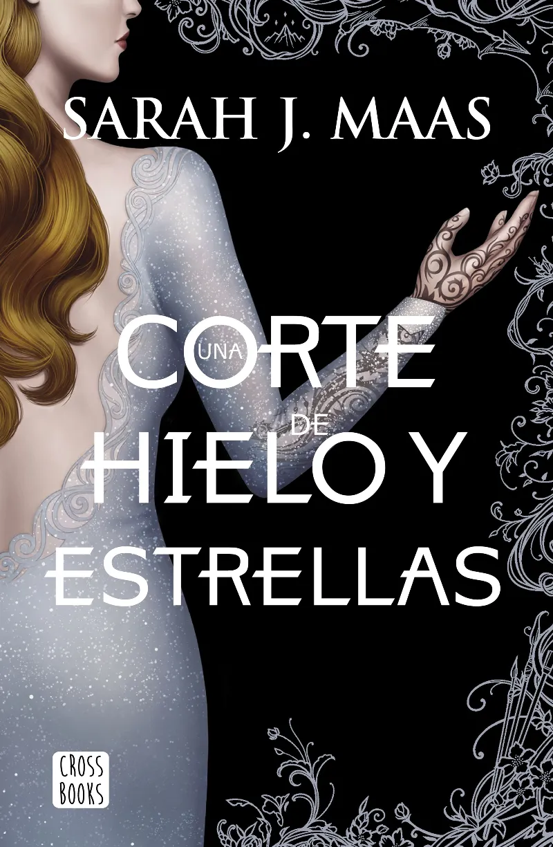 CORTE DE HIELO Y ESTRELLAS, UNA -ACOTAR 04-