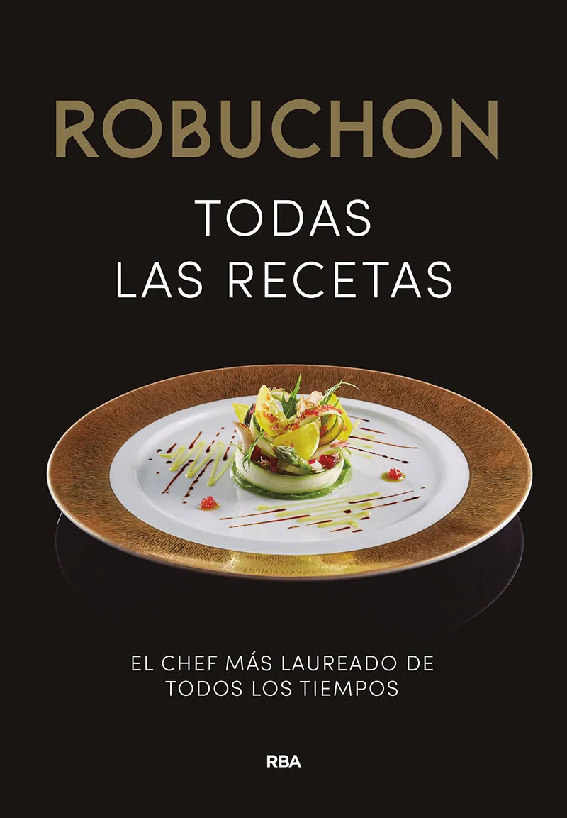 ROBUCHON TODAS LA RECETAS