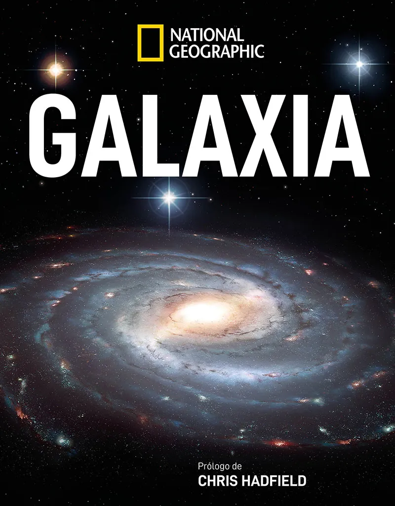GALAXIA -EL GRAN ESPECTACULO DEL COSMOS -