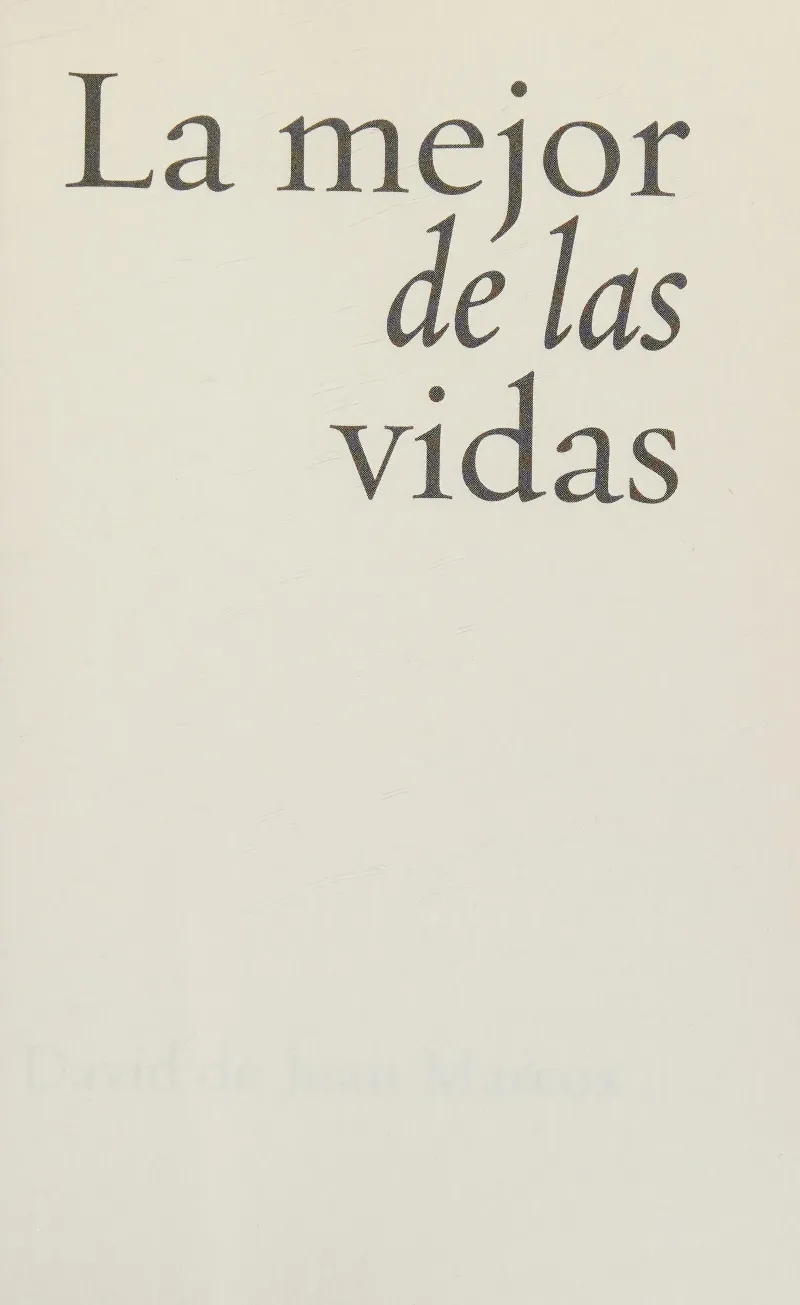 MEJOR DE LAS VIDAS,LA
