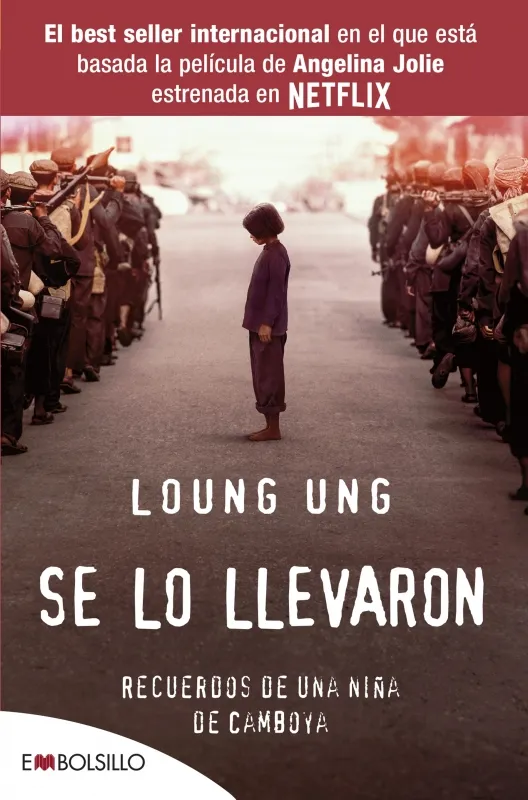 SE LO LLEVARON -RECUERDOS DE UNA NIÑA DE CAMBOYA-