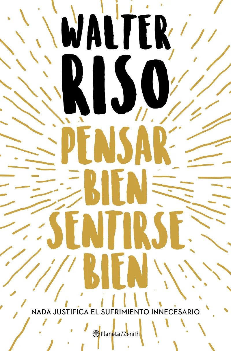 PENSAR BIEN SENTIRSE BIEN --TAPA DURA-