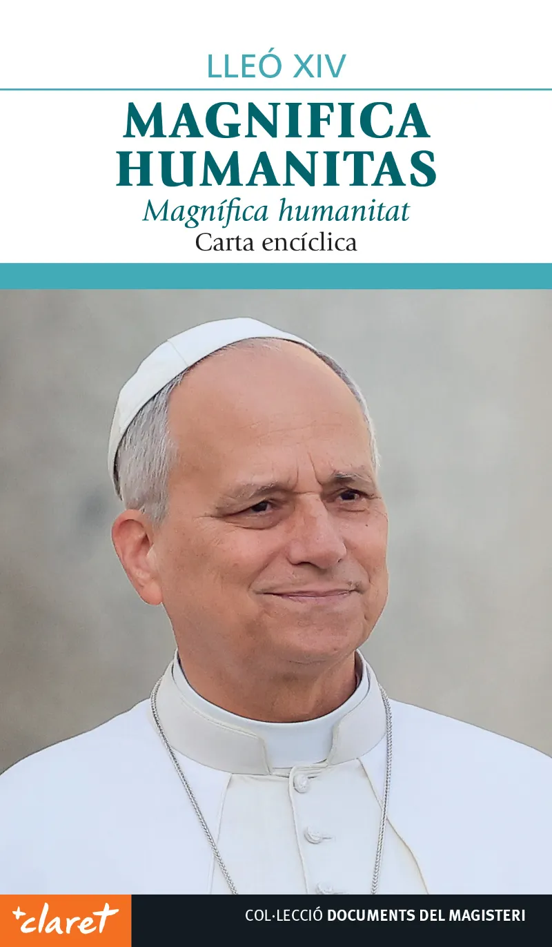 Magnifica Humanitas - Magnífica Humanitat - Carta encíclica (CAT)
