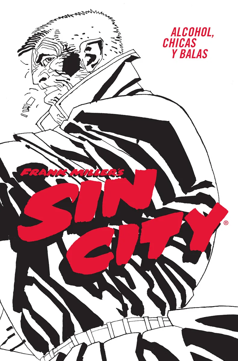 SIN CITY 06: ALCOHOL, CHICAS Y BALAS -CARTONÉ-