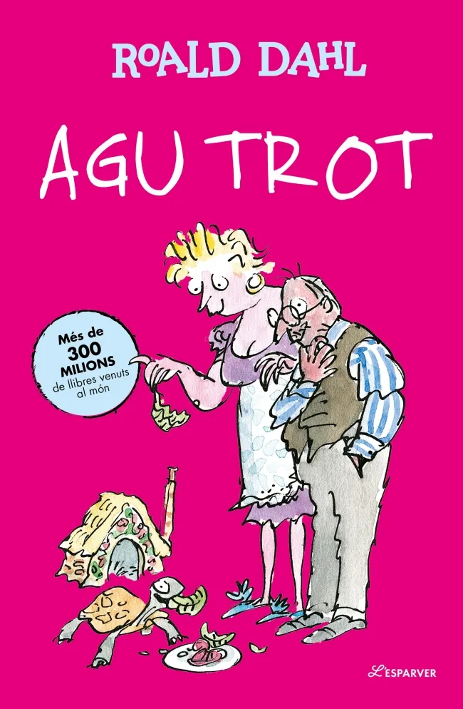 AGU TROT (EDICIÓ EN CATALÀ)