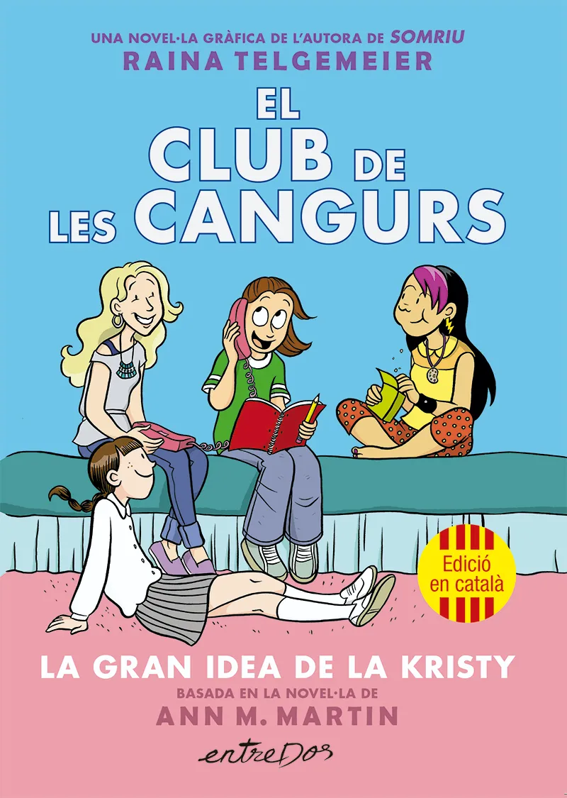 EL CLUB DE LES CANGURS (VOL. 1). LA GRAN IDEA DE LA KRISTY