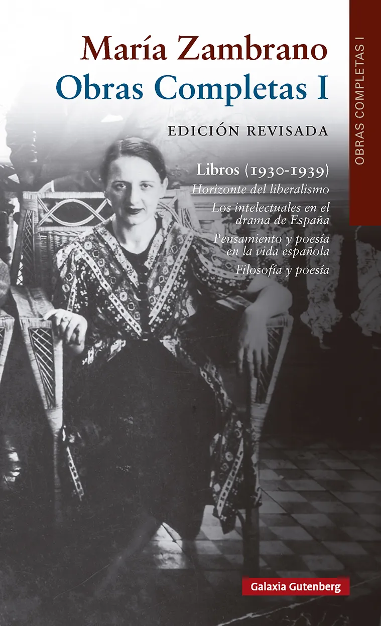 OBRAS COMPLETAS ZAMBRANO, VOL I (1930-1939)
