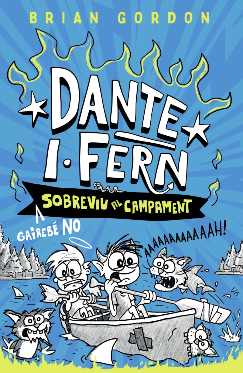 DANTE I.FERN GAIREBÉ NO SOBREVIU AL CAMPAMENT
