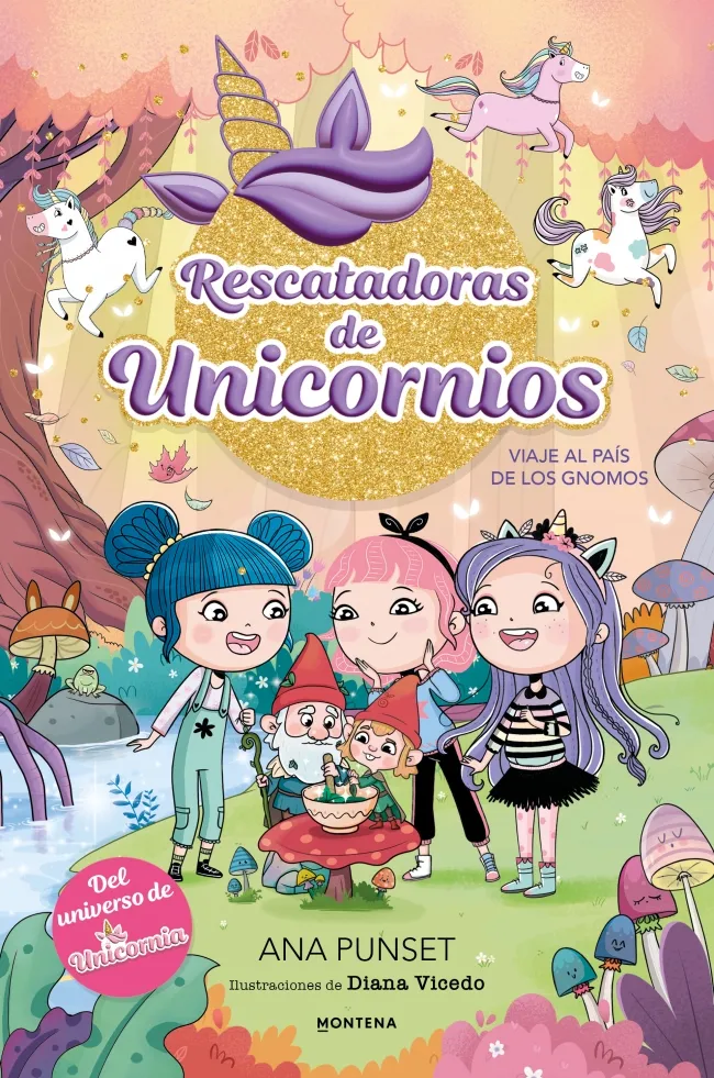 RESCATADORAS DE UNICORNIOS-11.VIAJE AL PAÍS DE LOS GNOMOS