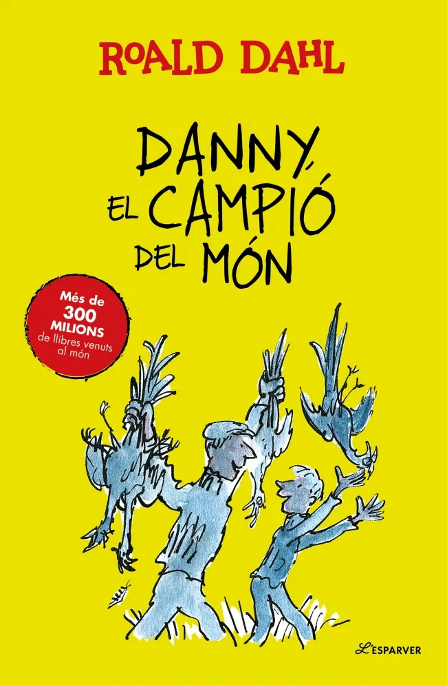 DANNY, EL CAMPIÓ DEL MÓN