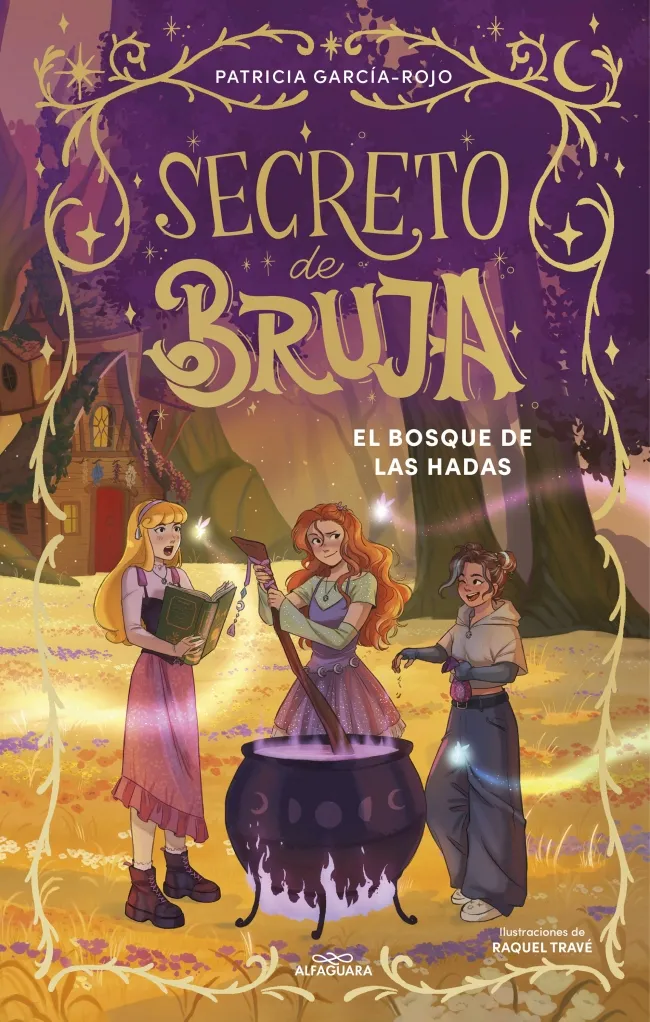 SECRETO DE BRUJA 4 - EL BOSQUE DE LAS HADAS
