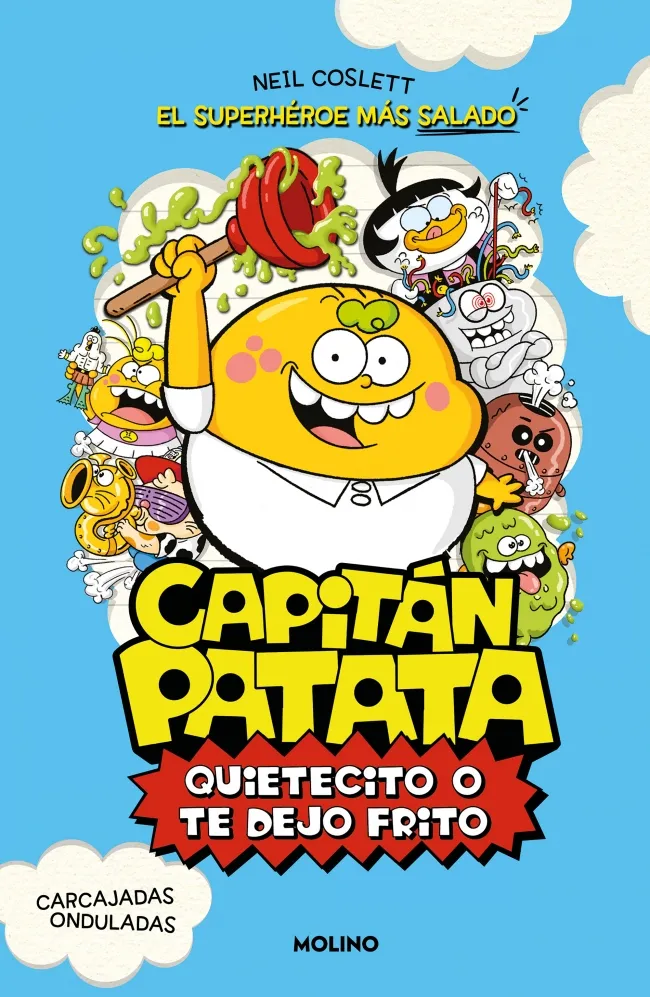 CAPITÁN PATATA-2.QUIETECITO O TE DEJO FRITO