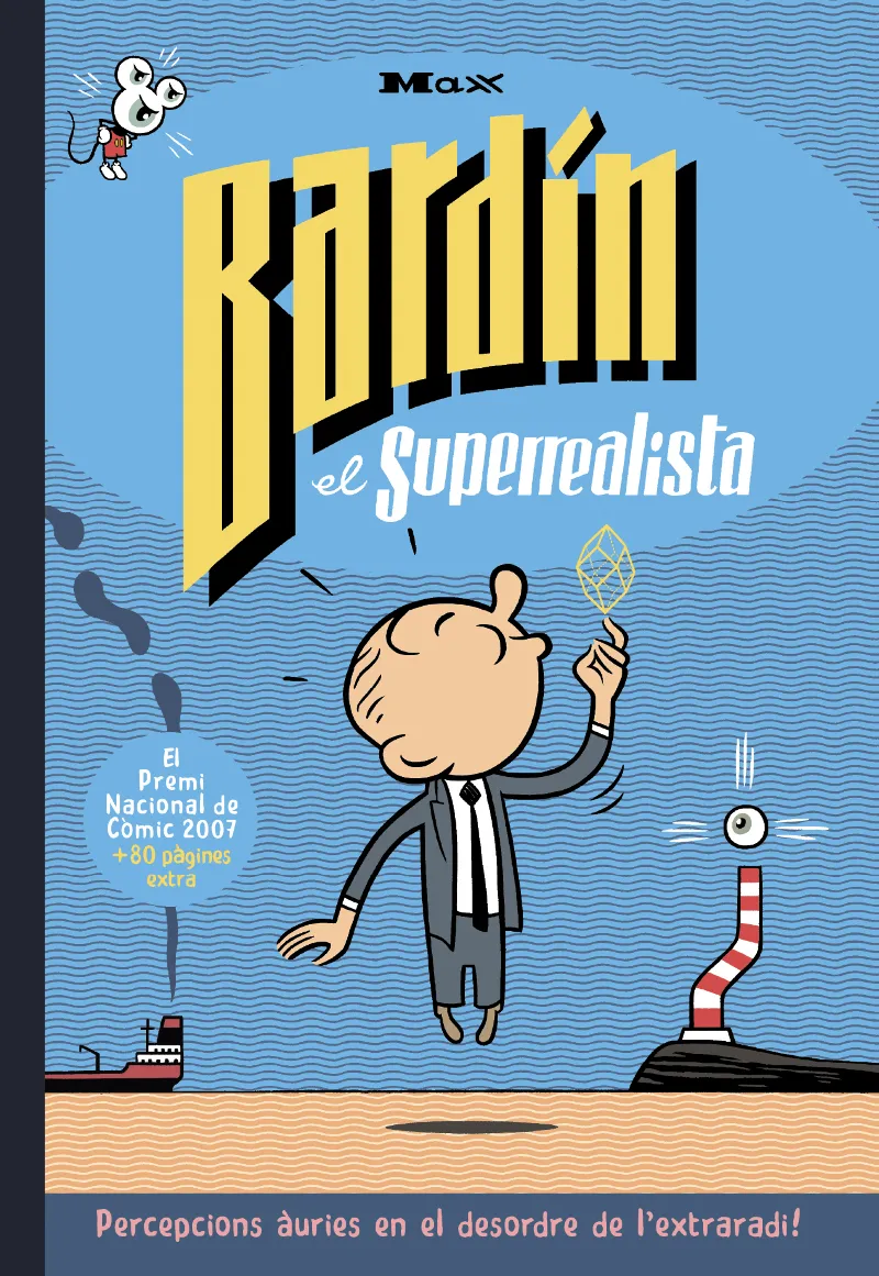 BARDÍN EL SUPERREALISTA