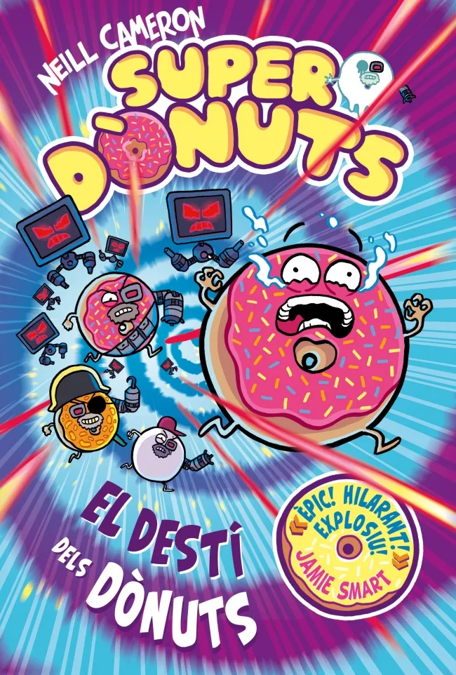 SUPERDÒNUTS-3.EL DESTÍ DELS DÒNUTS