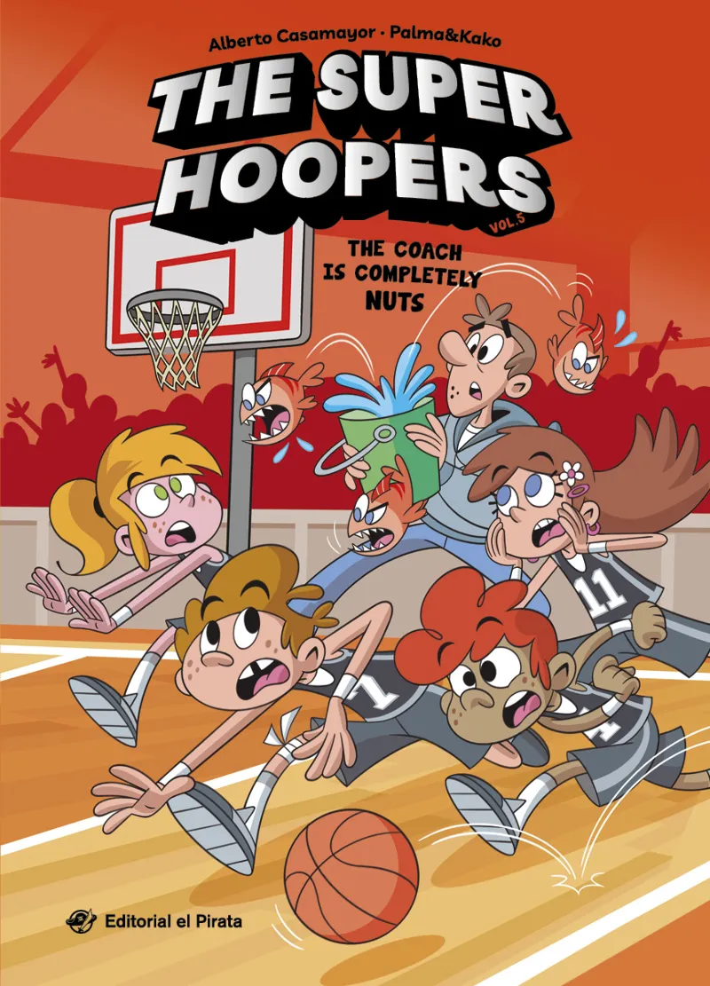 THE COACH IS COMPLETELY NUTS (THE SUPER HOOPERS 5)
