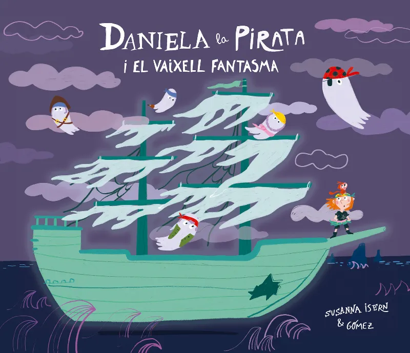 DANIELA LA PIRATA I EL VAIXELL FANTASMA