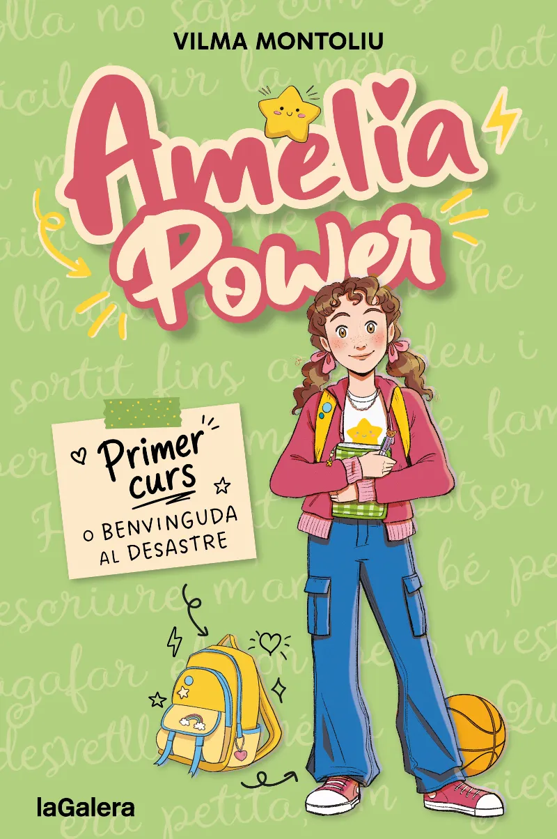 AMÈLIA POWER 1. PRIMER CURS O BENVINGUDA AL DESASTRE