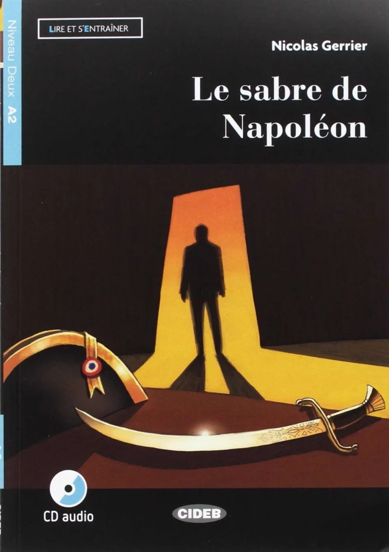 LE SABRE DE NAPOLEON +CD (EREADERS A2)