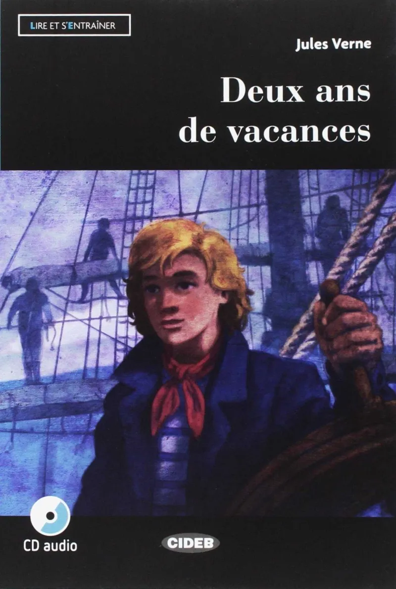 DEUX ANS DE VACANCES. LIVRE + CD