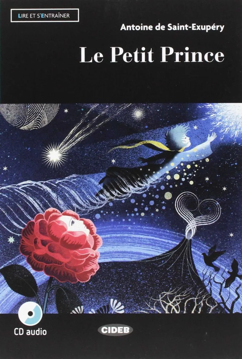 LE PETIT PRINCE. LIVRE + CD