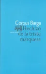 Hechizo de la triste marquesa