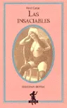 Las insaciables