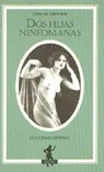 Dos hijas ninfómanas